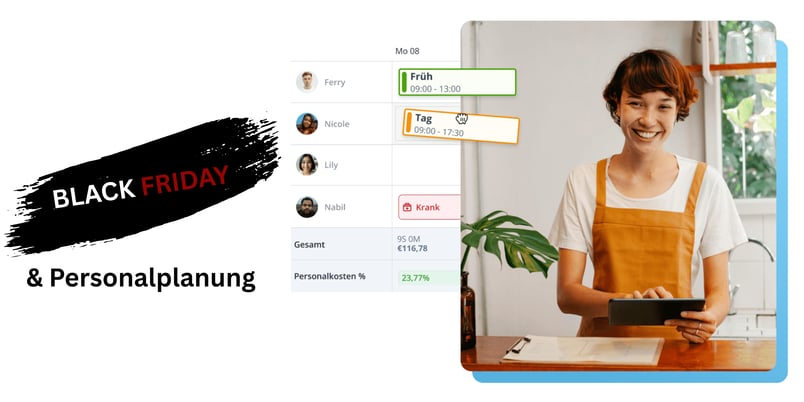 Black Friday 2025 & Personalplanung: So vermeidest du Stress im Schichtplan