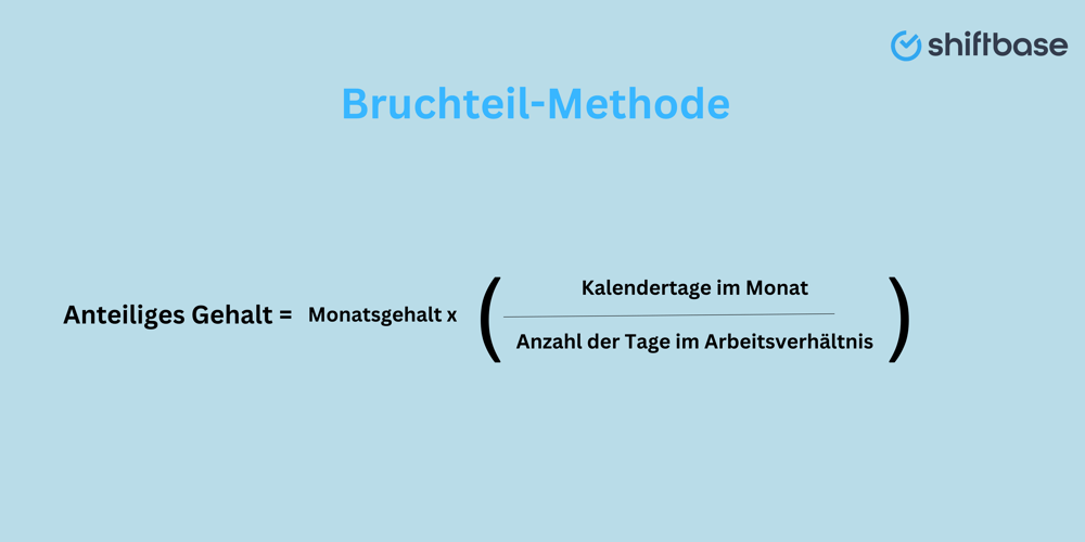 Gehalt anteilig berechnen-Bruchteil-Methode-Shiftbase