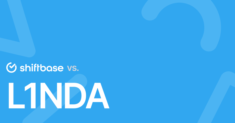 Shiftbase vs L1nda: Welke personeelsplanning past bij jou?