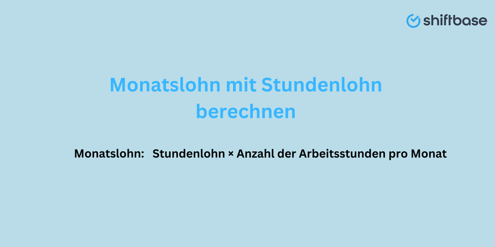 Monatslohn mit Stundenlohn